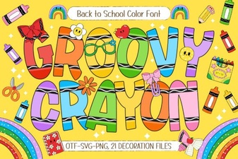 Groovy Crayon Font: Creative Projects & Design Ideas