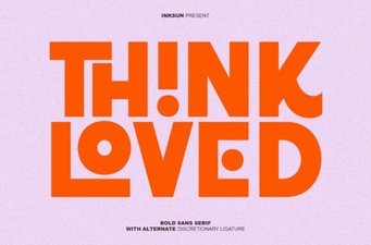 Think Loved Font: a Creative Guide for Designers